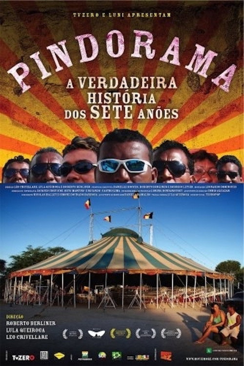 Pindorama: A Verdadeira História dos Sete Anões Poster