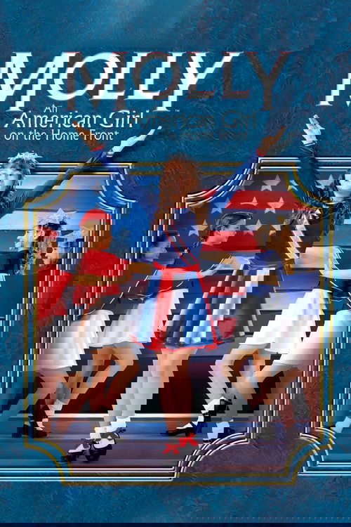 Molly: An American Girl on the Home Front Poster