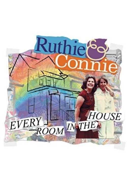 Ruthie and Connie: Every Room in the House Poster