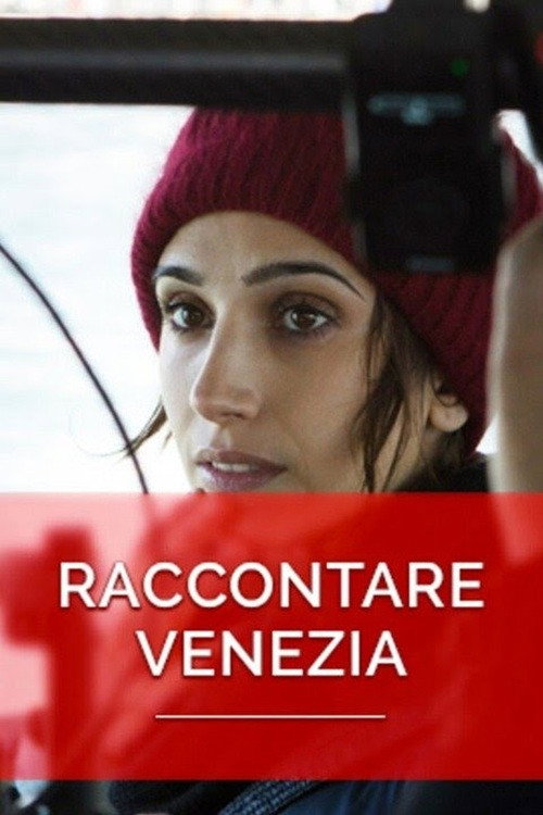 Raccontare Venezia Poster