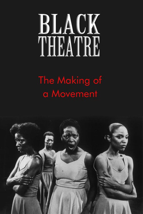 Black Theatre: The Making of a Movement Poster