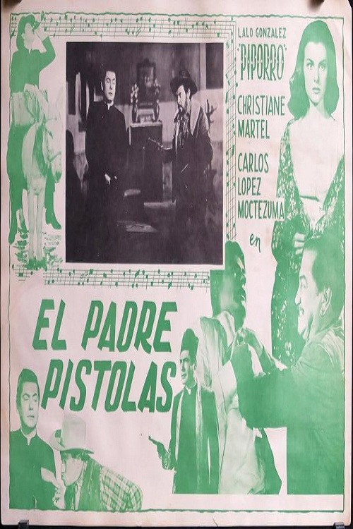 El Padre Pistolas Poster