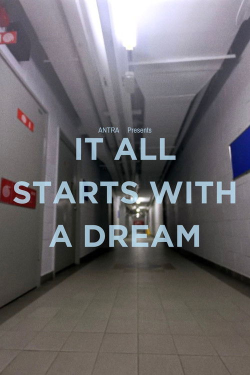 It All Starts with a Dream Poster