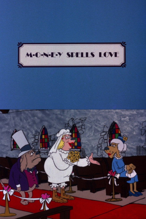 M-O-N-E-Y Spells Love Poster