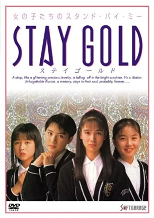 Stay Gold Poster