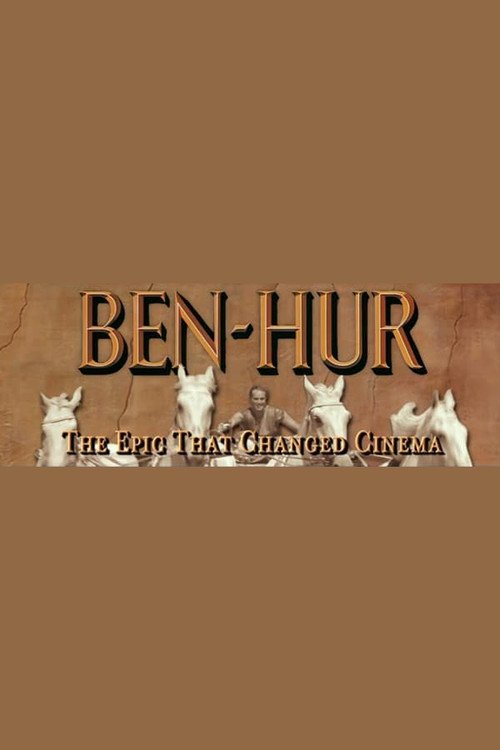 Ben-Hur: The Epic That Changed Cinema Poster