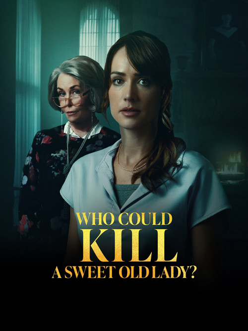 Who Could Kill a Sweet Old Lady Poster