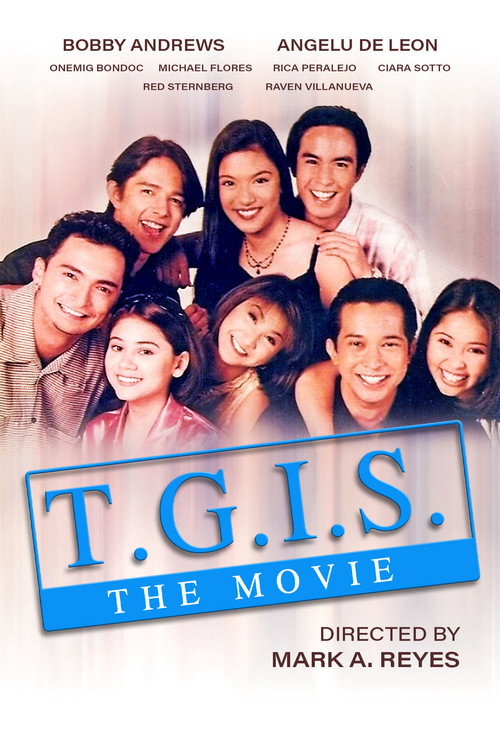 T.G.I.S.: The Movie Poster
