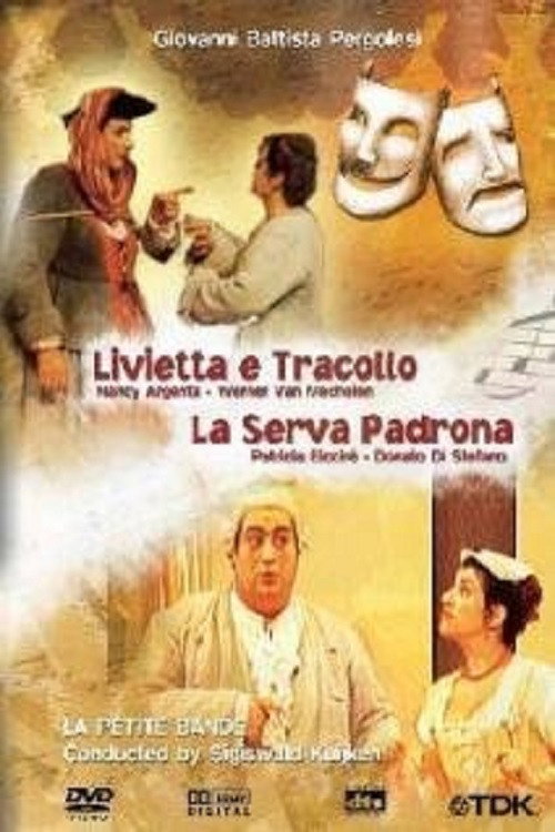 Pergolesi: Livietta e Tracollo / La serva padrona Poster