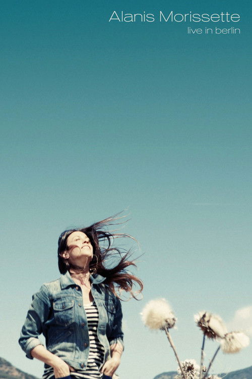 Alanis Morissette: Live In Berlin Poster