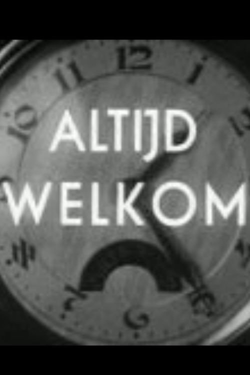 Altijd Welkom Poster