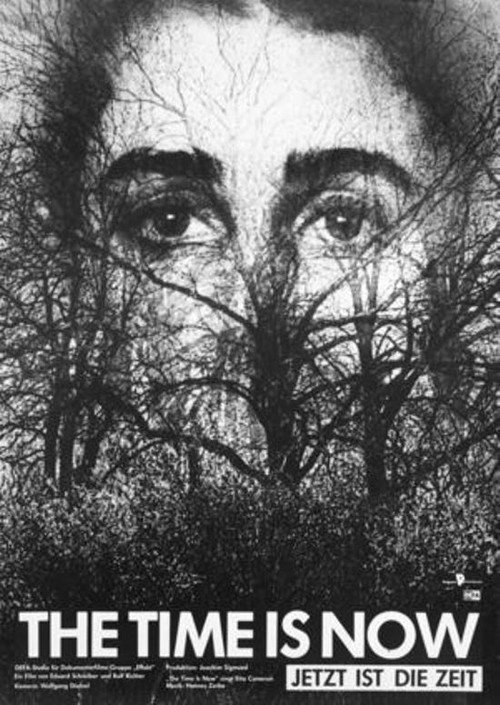 The Time Is Now - Jetzt ist die Zeit Poster