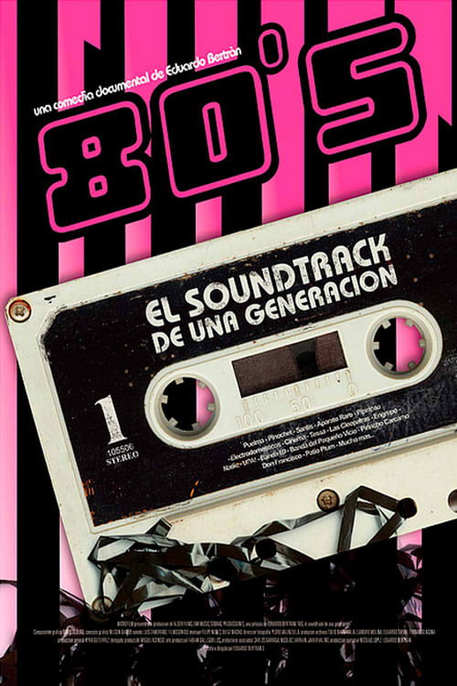 80s: El soundtrack de una generación Poster