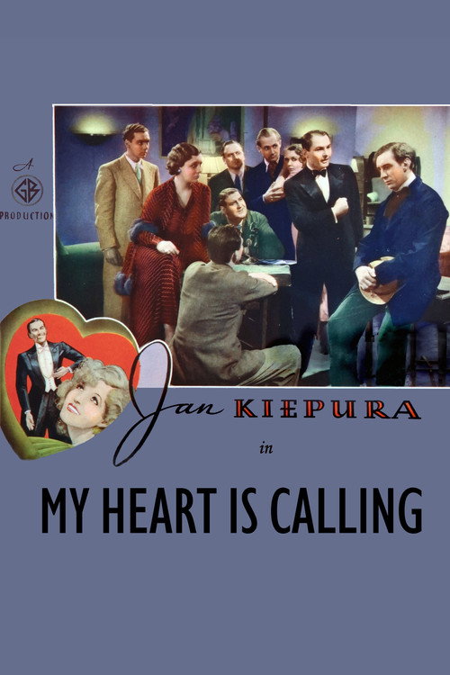 My Heart Is Calling Poster