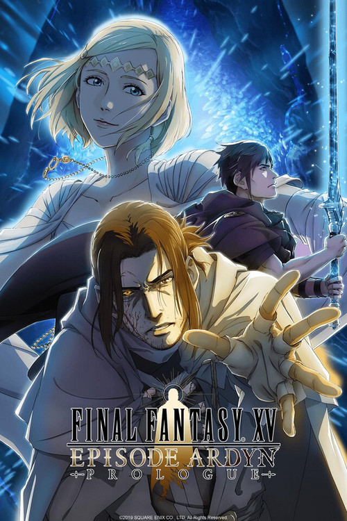 Final Fantasy XV: Episode Ardyn - Prologue Poster