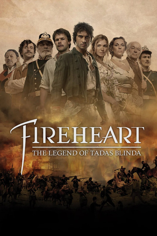 Fireheart: The Legend of Tadas Blinda Poster