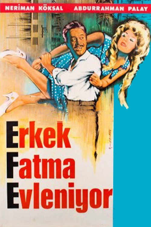 Erkek Fatma Evleniyor Poster