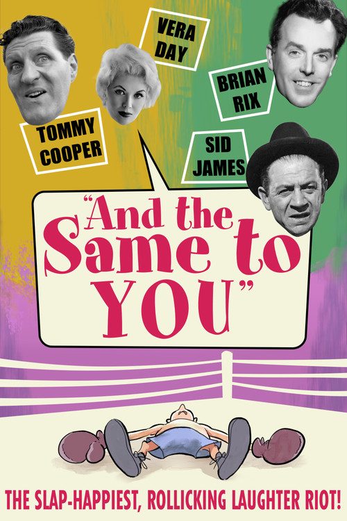 And the Same to You Poster