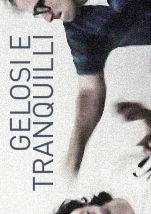 Gelosi e Tranquilli Poster