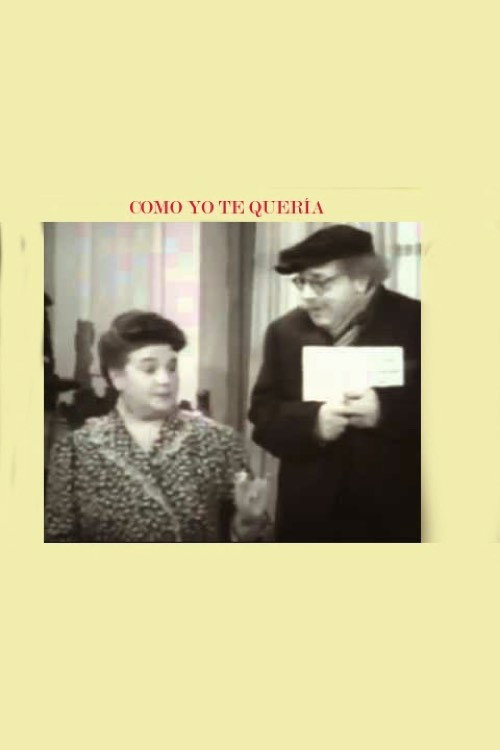 Como yo te quería Poster
