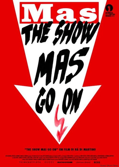 The show MAS go on Poster