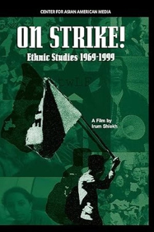 On Strike! Ethnic Studies 1969-1999 Poster