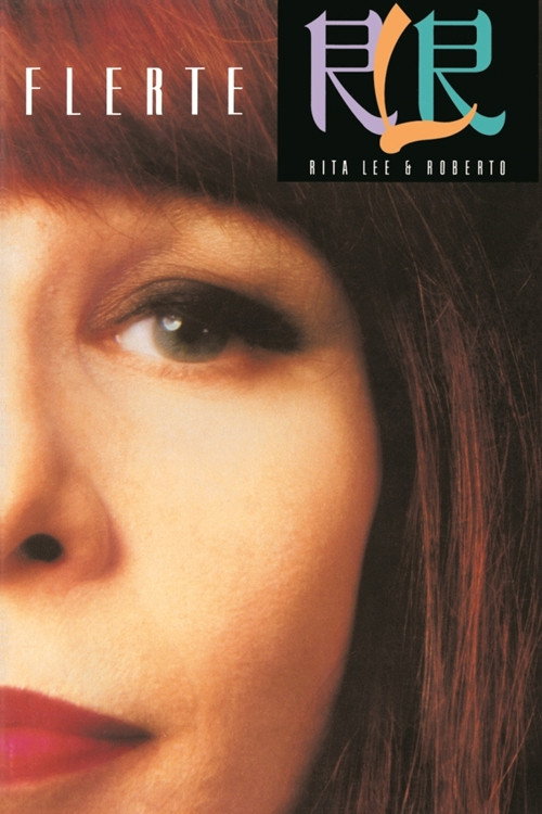 Rita Lee & Roberto de Carvalho: Flerte Fatal 87/88 Poster