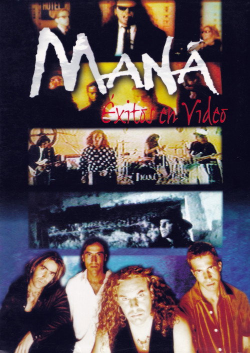 Mana: Exitos En Video Poster