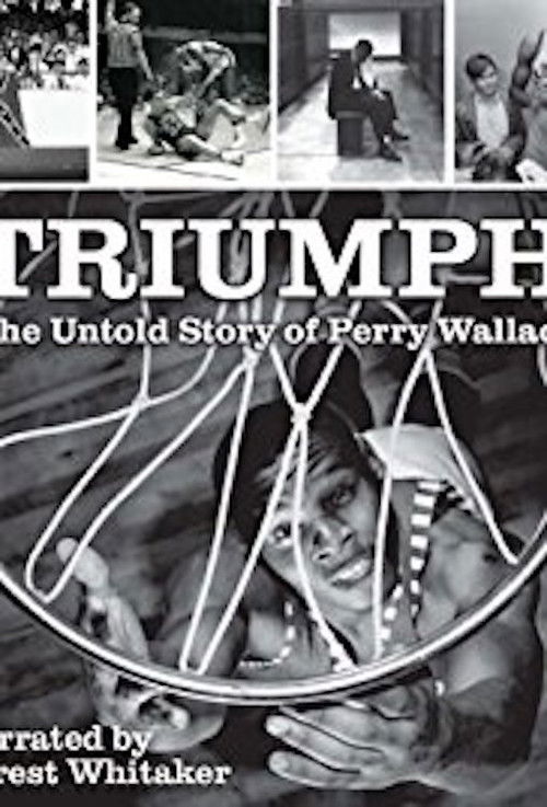 Triumph: The Untold Story of Perry Wallace Poster