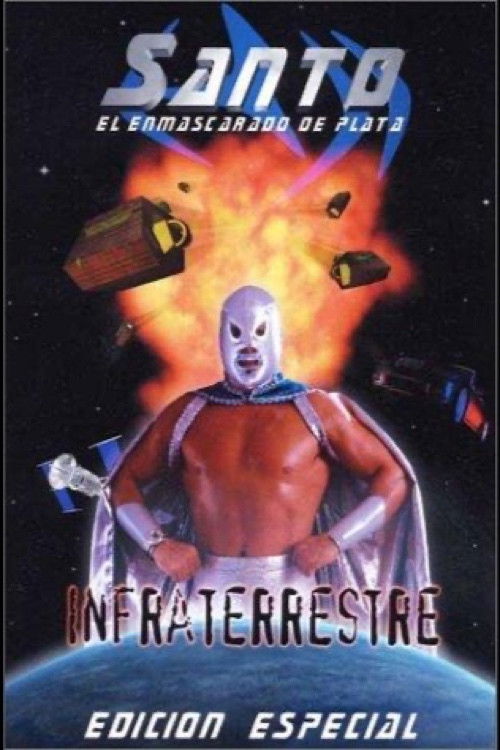 Santo: Infraterrestre Poster