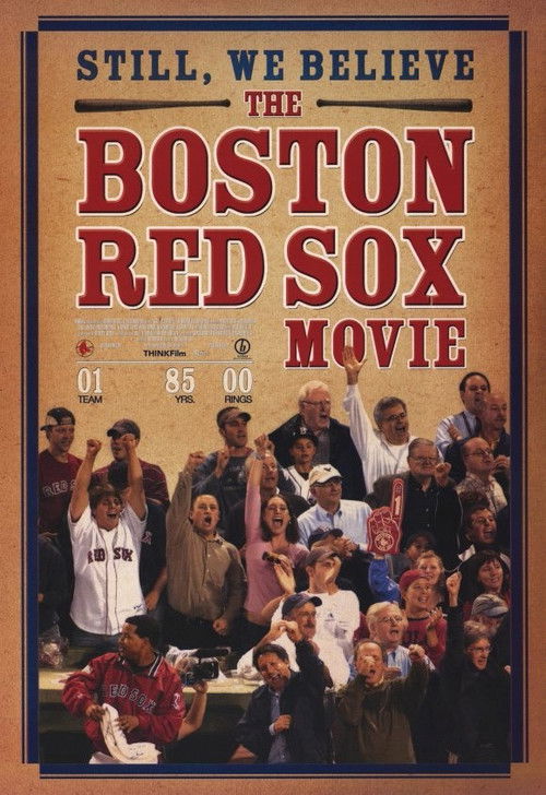 Still We Believe: The Boston Red Sox Movie Poster