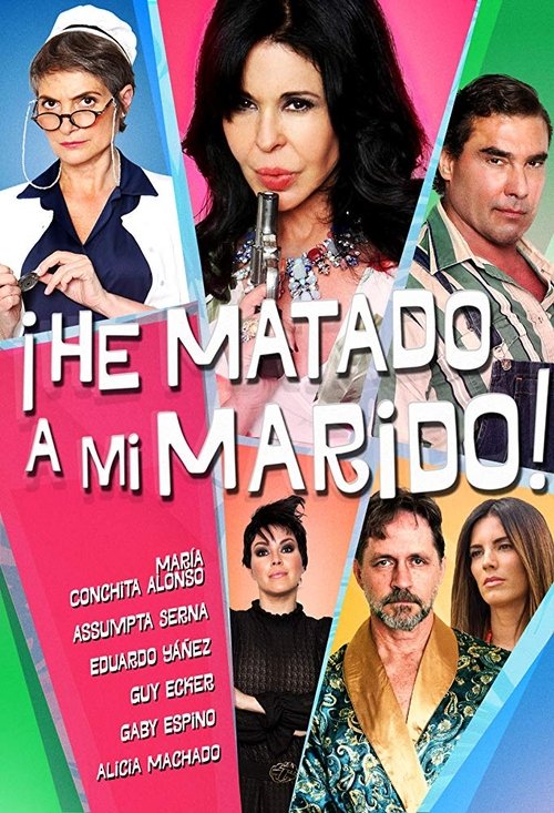 ¡He matado a mi marido! Poster