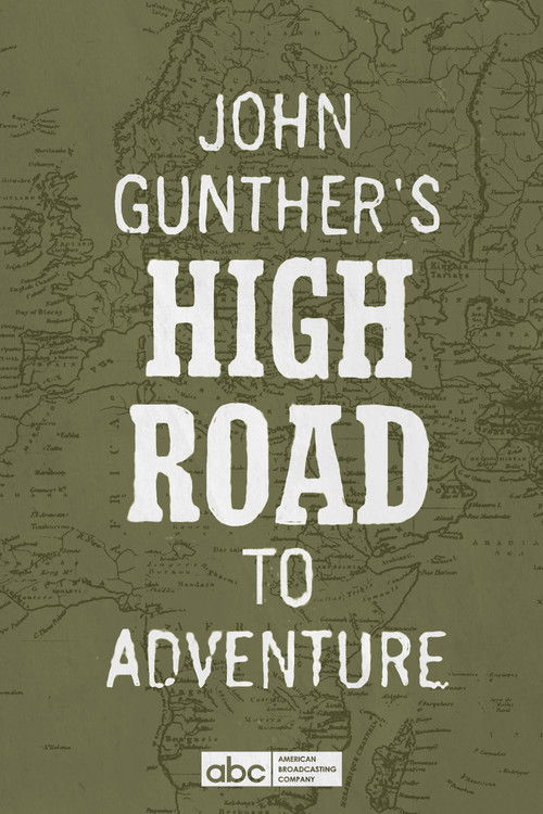John Gunther's High Road Poster