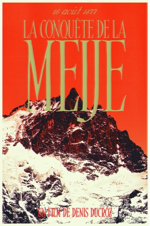 The Conquest Of La Meije Poster