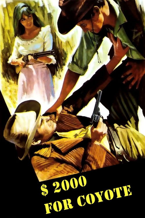 Two Thousand Dollars for Coyote Poster