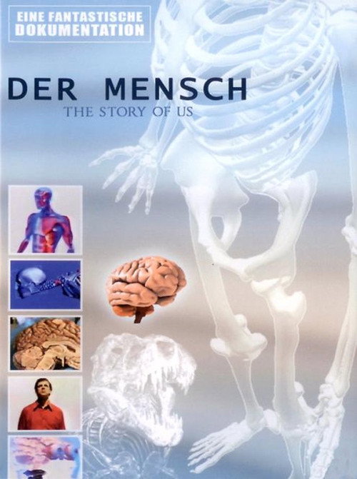 Der Mensch - The Story of Us Poster