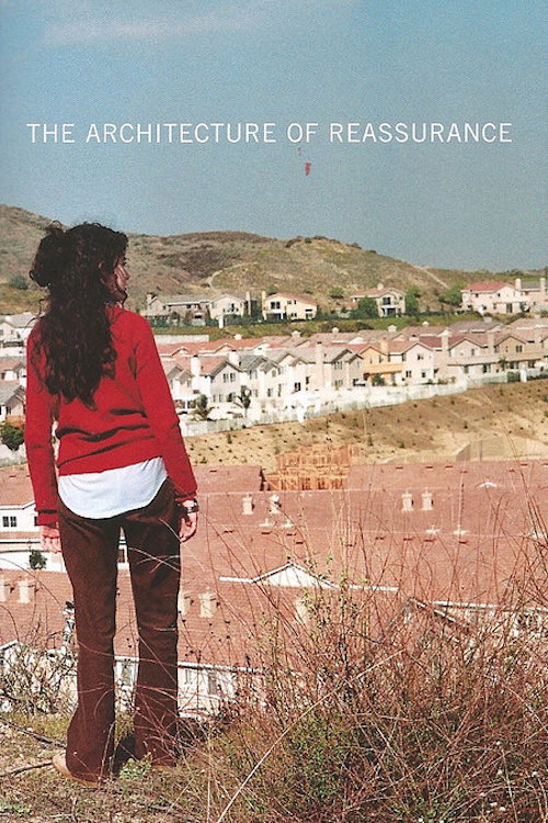 The Architecture of Reassurance Poster