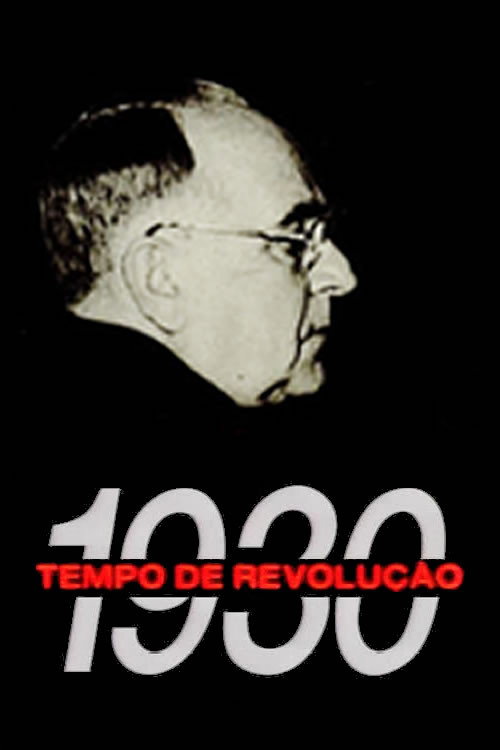 1930 - Tempo de Revolução Poster