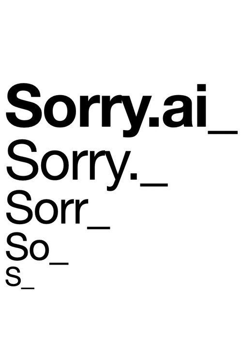 Sorry.AI Poster