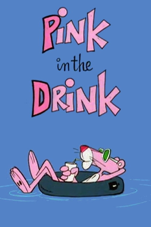 Pink in the Drink Poster