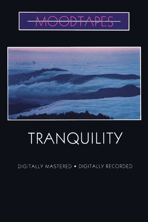 Moodtapes - Tranquility Poster