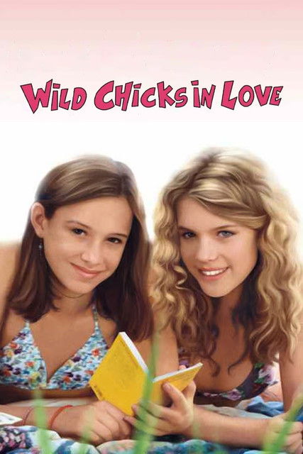 Wild Chicks in Love Poster