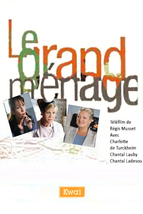 Le Grand Ménage Poster
