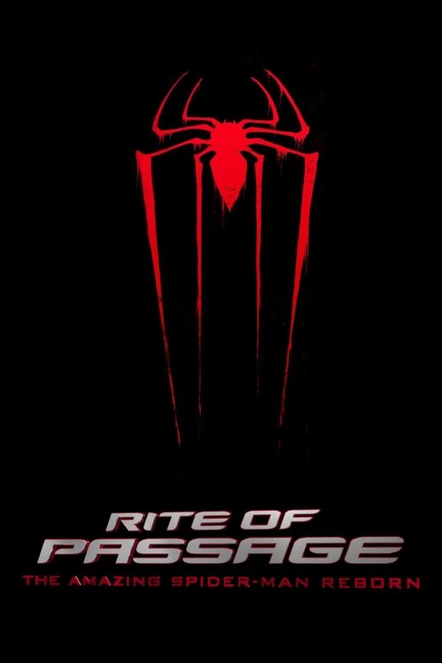 Rite of Passage: The Amazing Spider-Man Reborn Poster