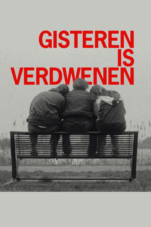 Yesterday is Gone Poster