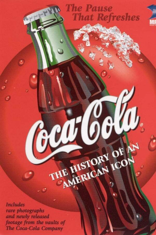 Coca-Cola: The History of an American Icon Poster