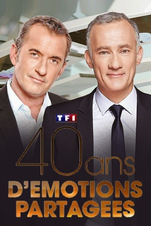 TF1 40 ans d'émotions partagées Poster