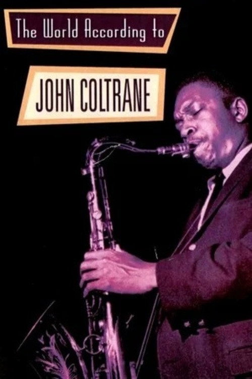 The World According to John Coltrane Poster