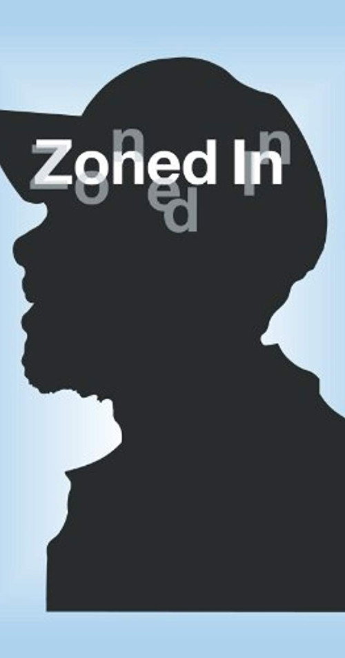 Zoned In Poster