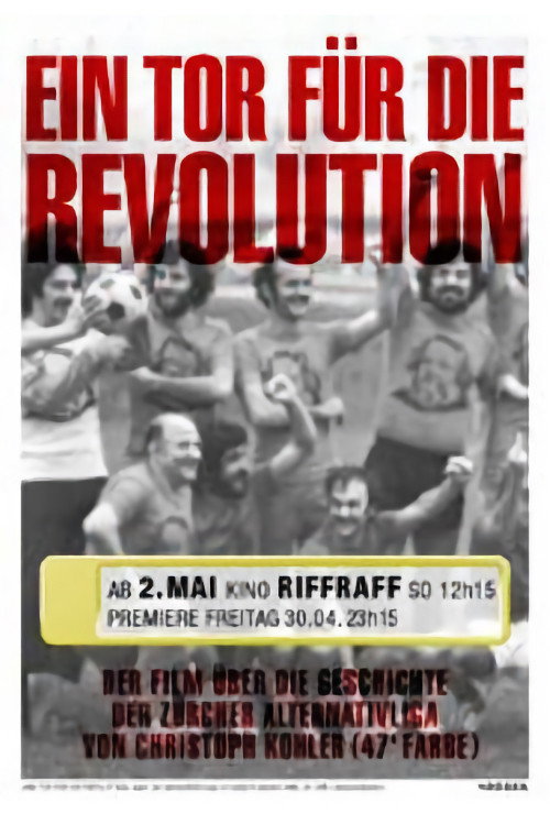 Ein Tor für die Revolution Poster